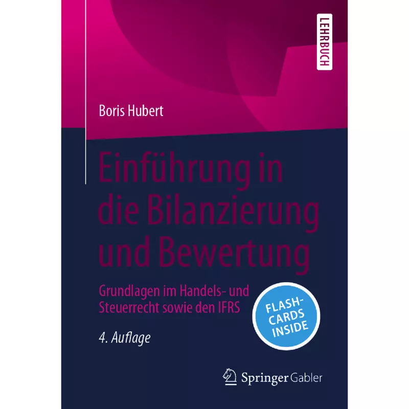 Einführung in die Bilanzierung und Bewertung