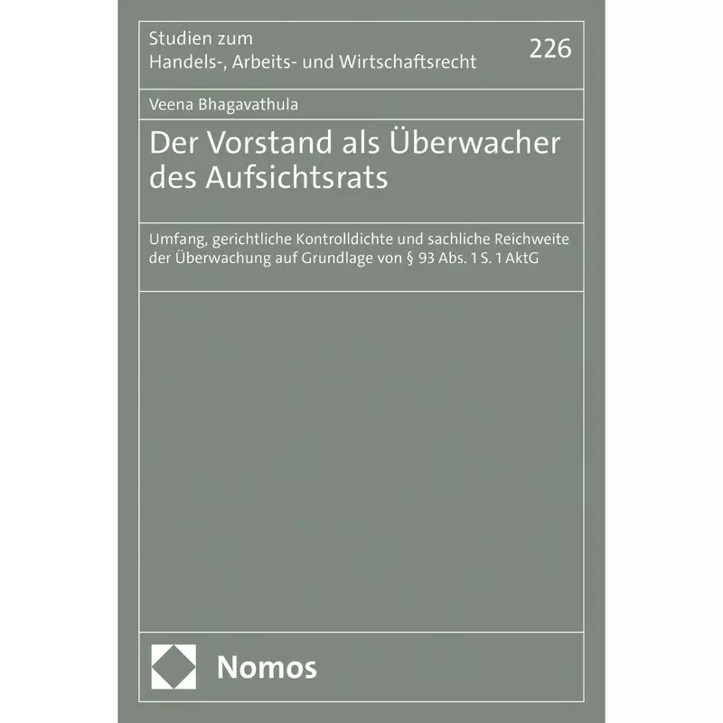 Der Vorstand als Überwacher des Aufsichtsrats