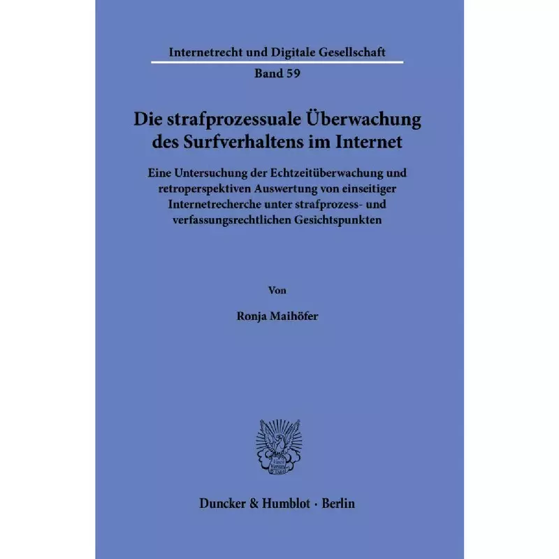 Die strafprozessuale Überwachung des Surfverhaltens im Internet