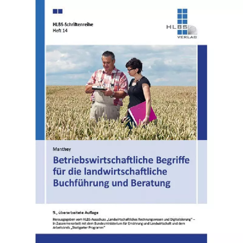 Betriebswirtschaftliche Begriffe für die landwirtschaftliche Buchführung und Beratung