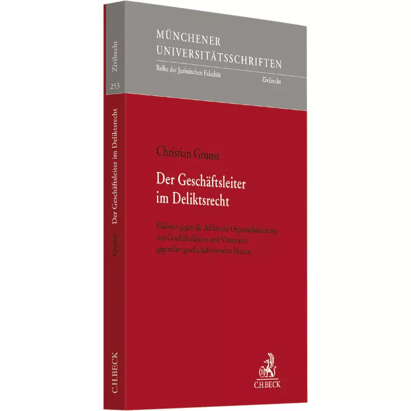 Die Geschäftsleiter im Deliktsrecht