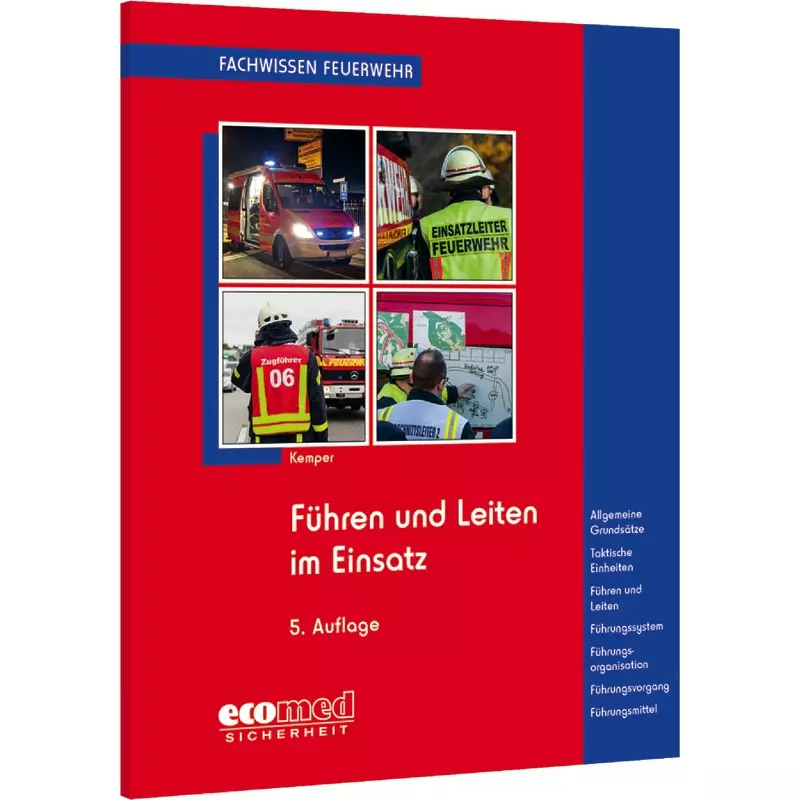 Führen und Leiten im Einsatz