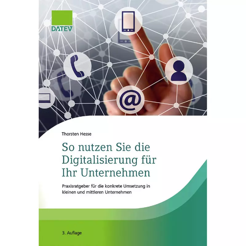 So nutzen Sie die Digitalisierung für Ihr Unternehmen