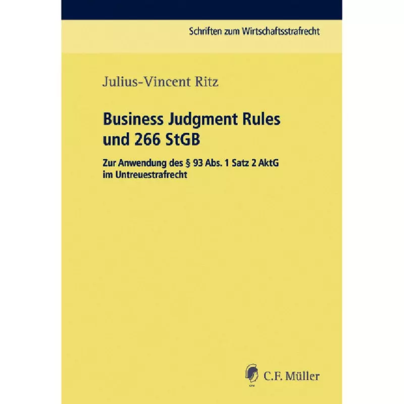 Business Judgment Rule und § 266 StGB
