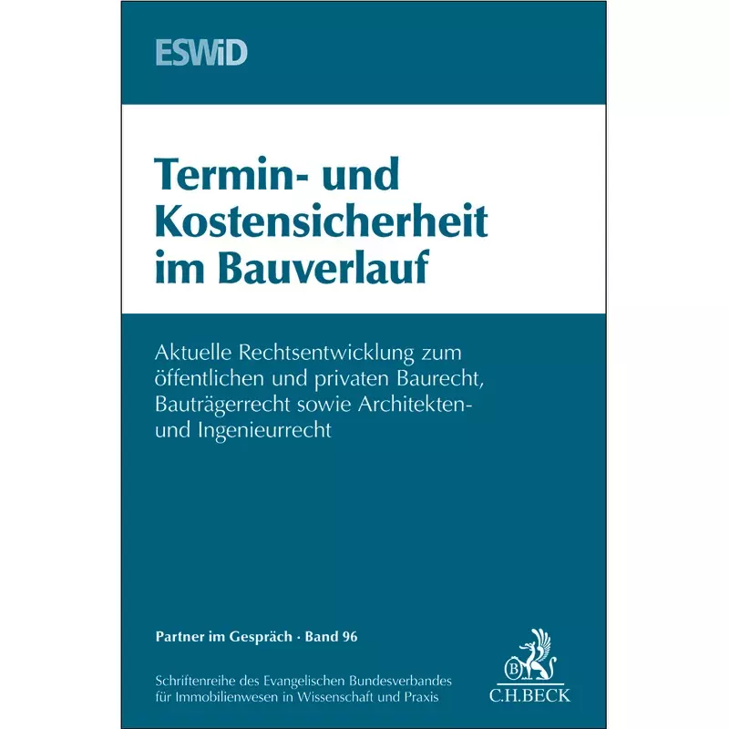 Termin- und Kostensicherheit im Bauverlauf
