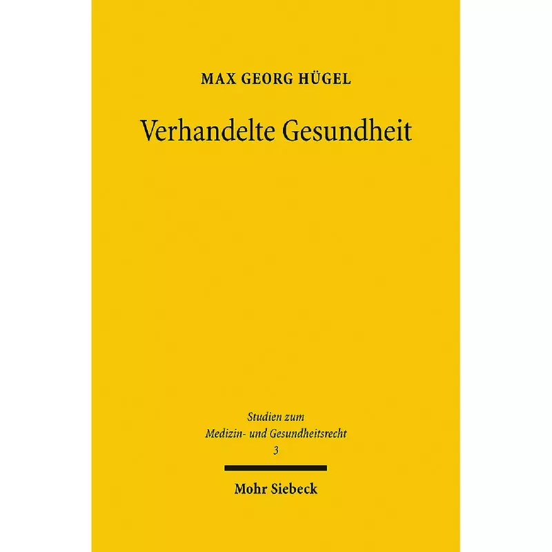 Verhandelte Gesundheit