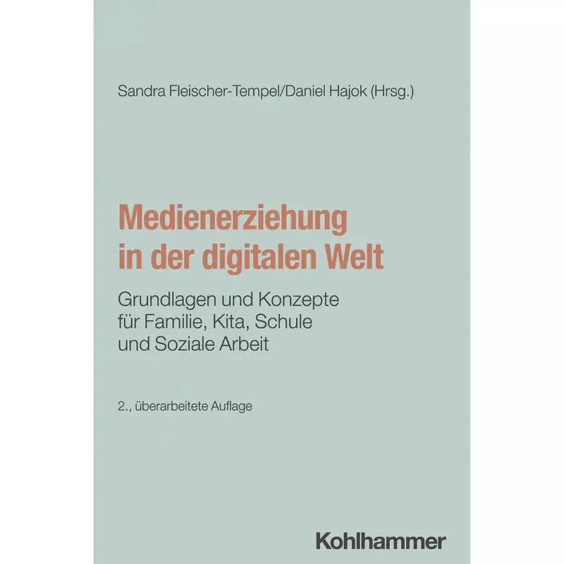 Medienerziehung in der digitalen Welt