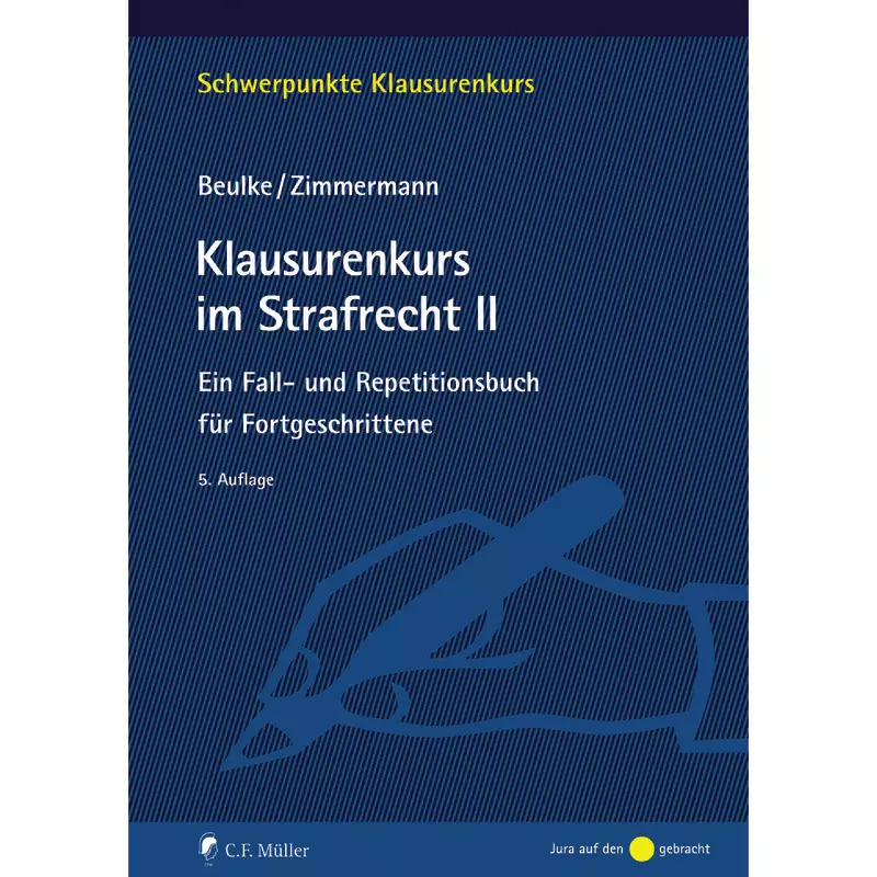 Klausurenkurs im Strafrecht II