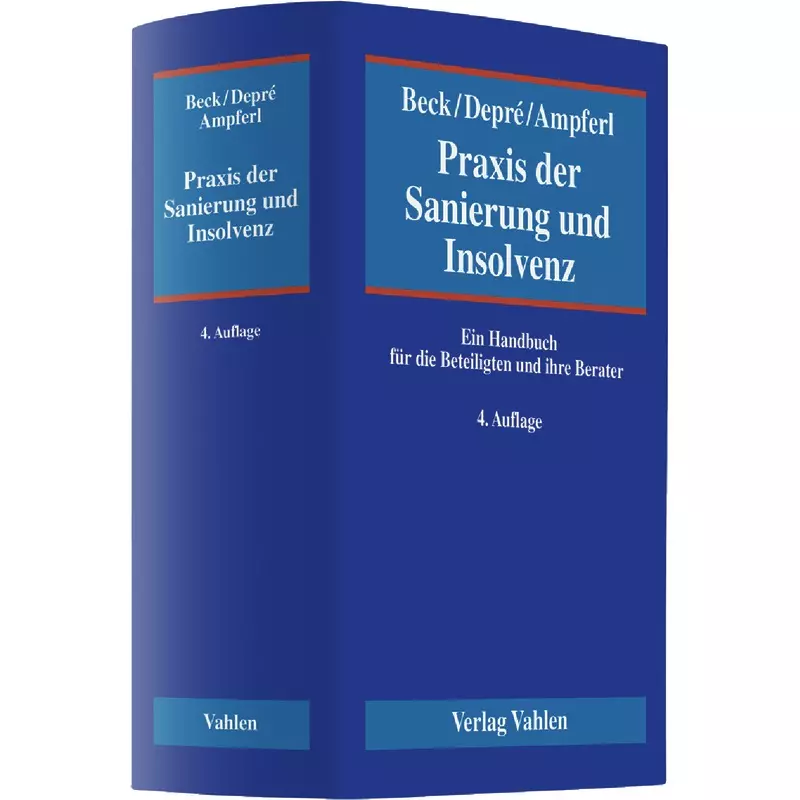 Praxis der Sanierung und Insolvenz