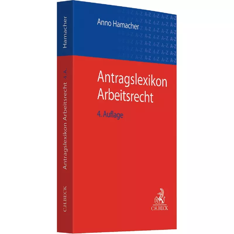 Antragslexikon Arbeitsrecht