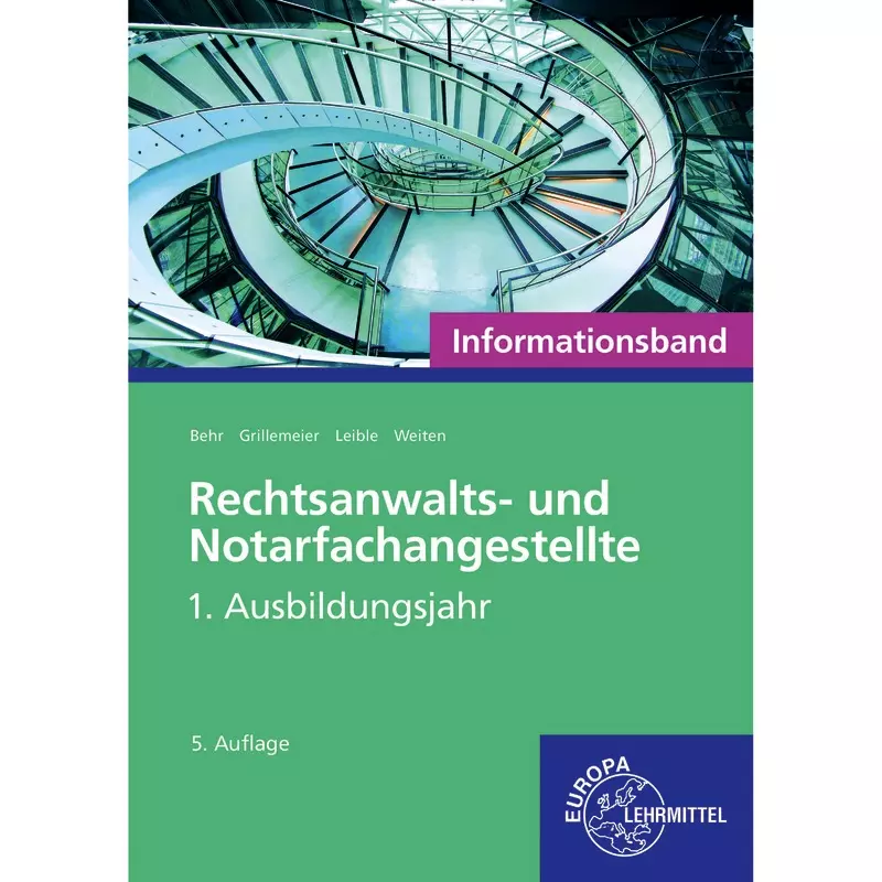 Rechtsanwalts- und Notarfachangestellte, Informationsband 1. Ausbildungsjahr
