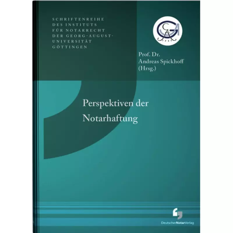 Perspektiven der Notarhaftung