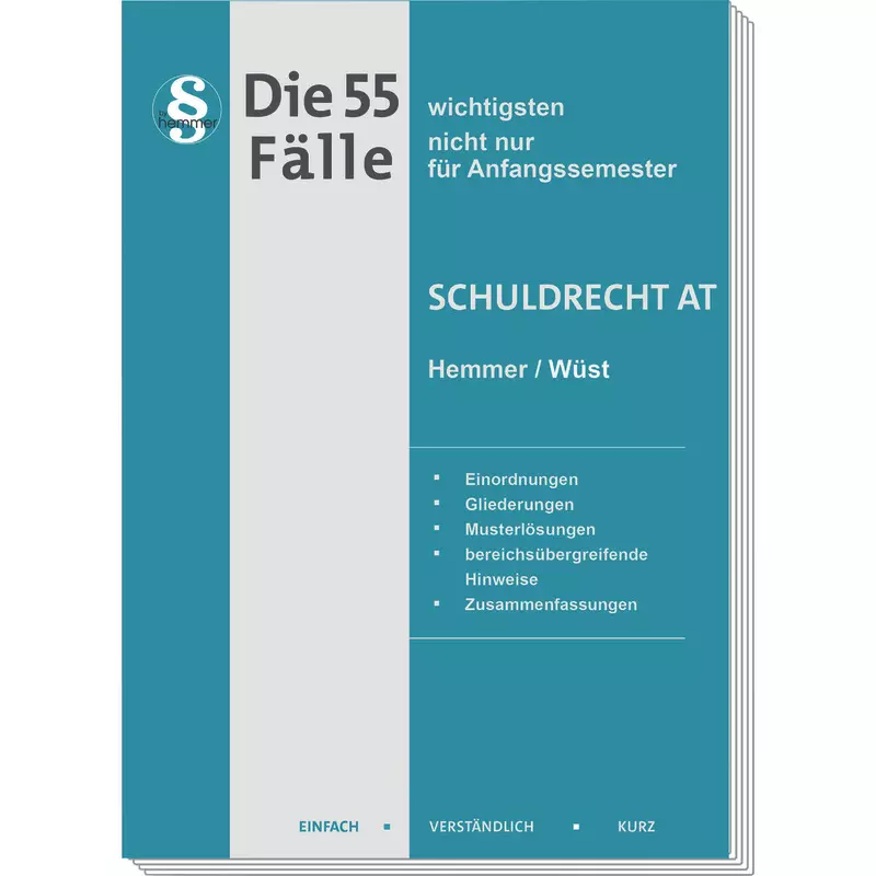 Die 55 wichtigsten Fälle Schuldrecht AT