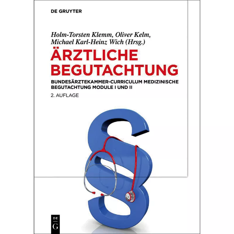 Ärztliche Begutachtung
