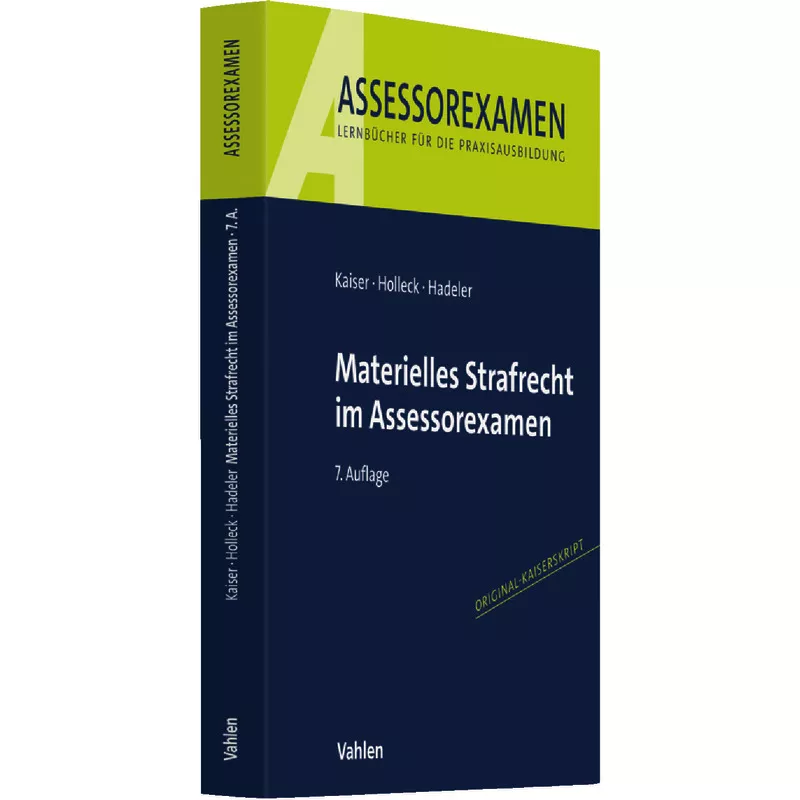 Materielles Strafrecht im Assessorexamen