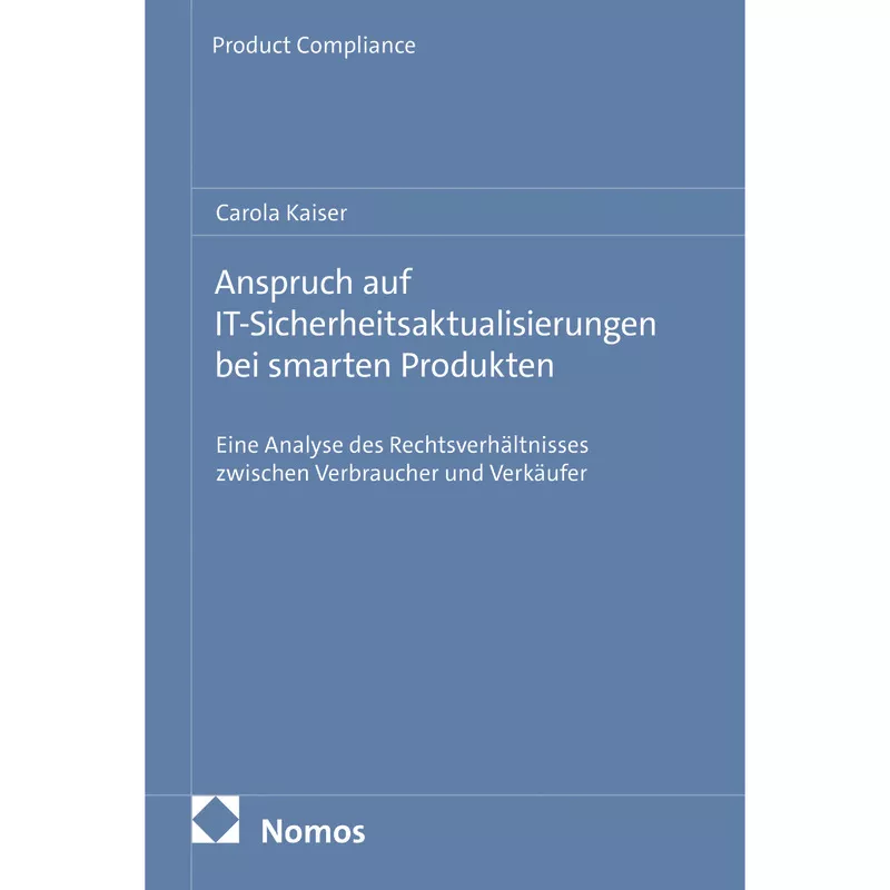 Anspruch auf IT-Sicherheitsaktualisierungen bei smarten Produkten