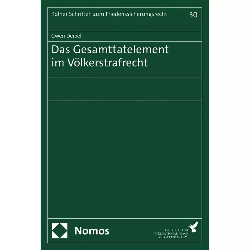 Das Gesamttatelement im Völkerstrafrecht
