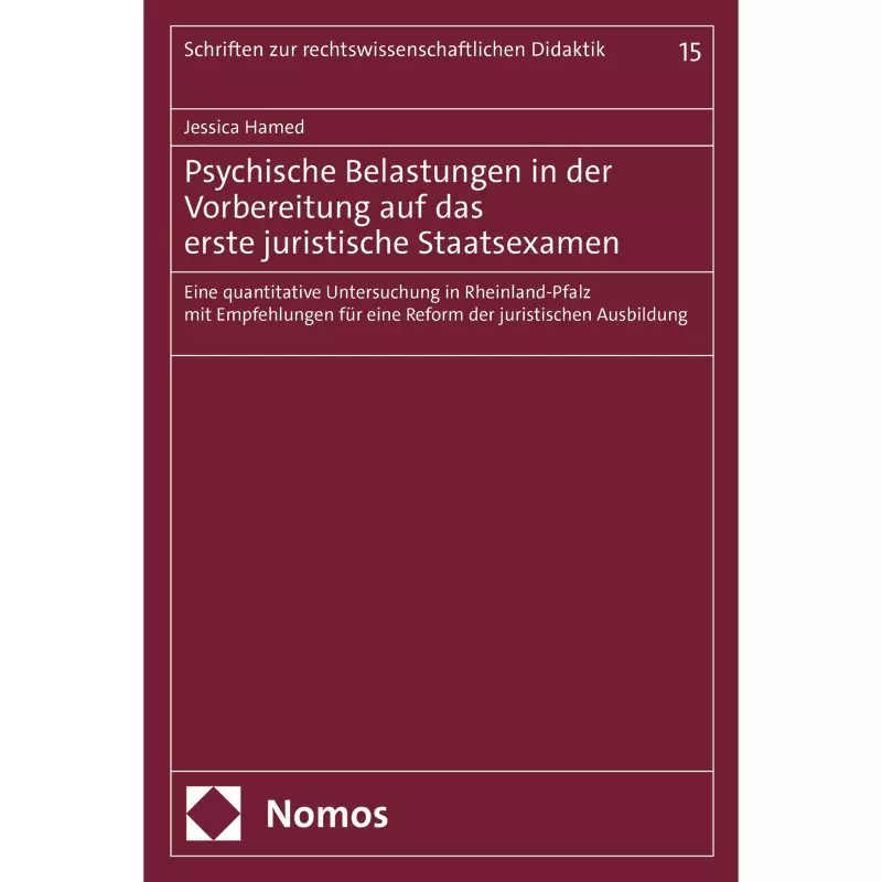 Psychische Belastungen in der Vorbereitung auf das erste juristische Staatsexamen
