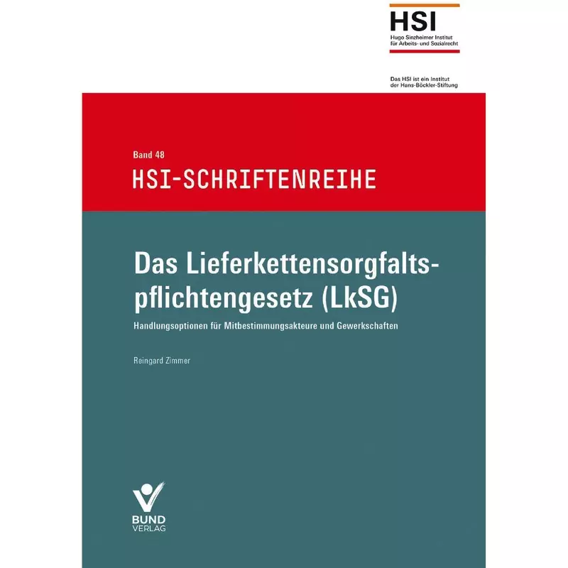 Das Lieferkettensorgfaltspflichtengesetz (LkSG)