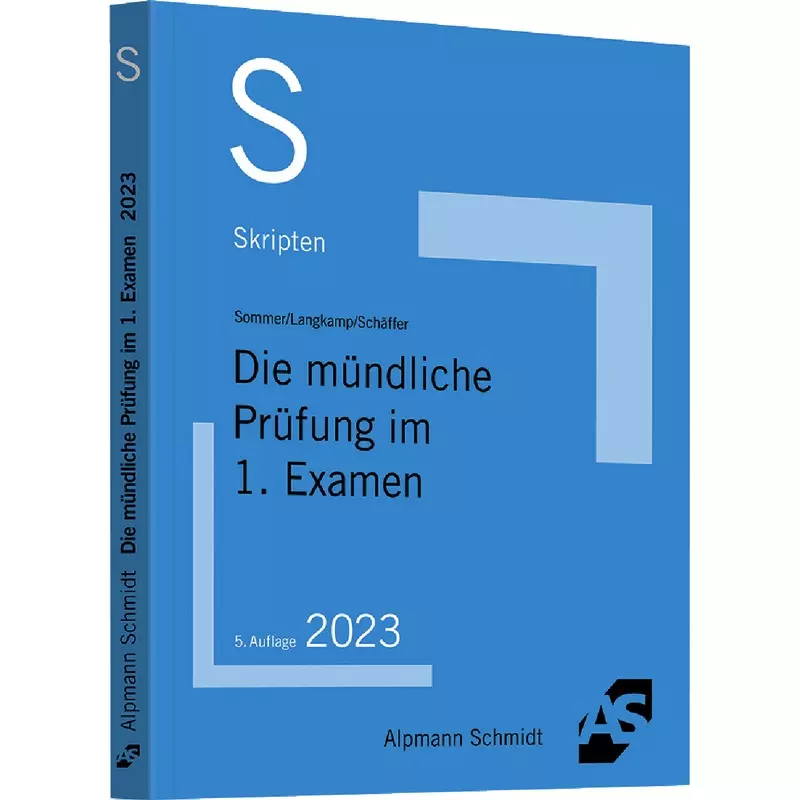 Skript Die mündliche Prüfung im 1. Examen