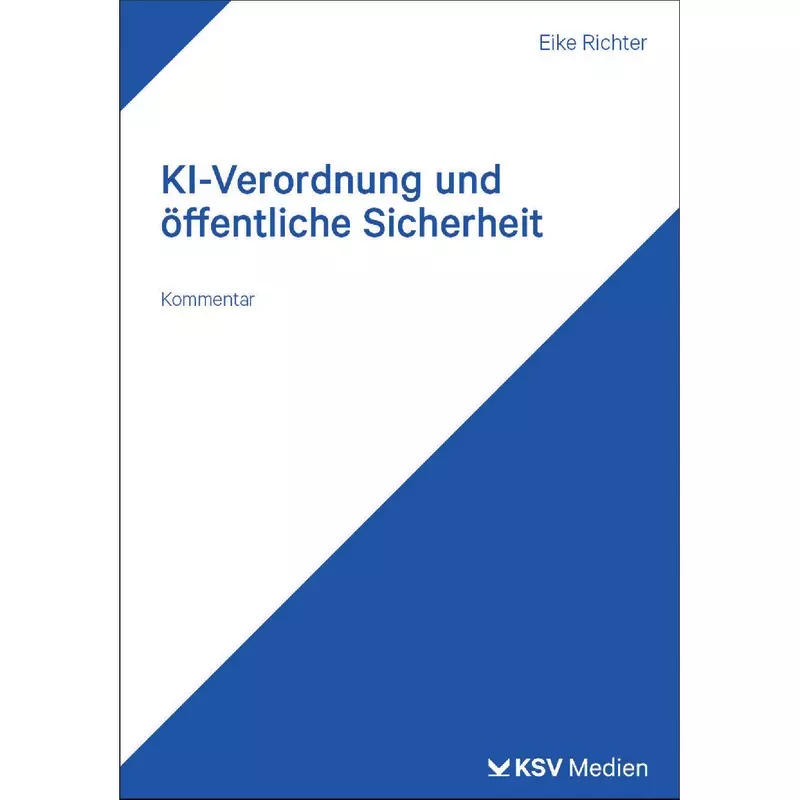 KI-Verordnung und öffentliche Sicherheit