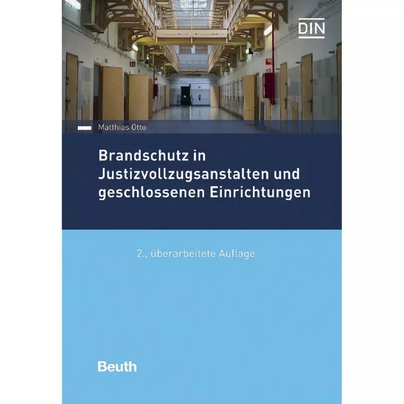 Brandschutz in Justizvollzugsanstalten