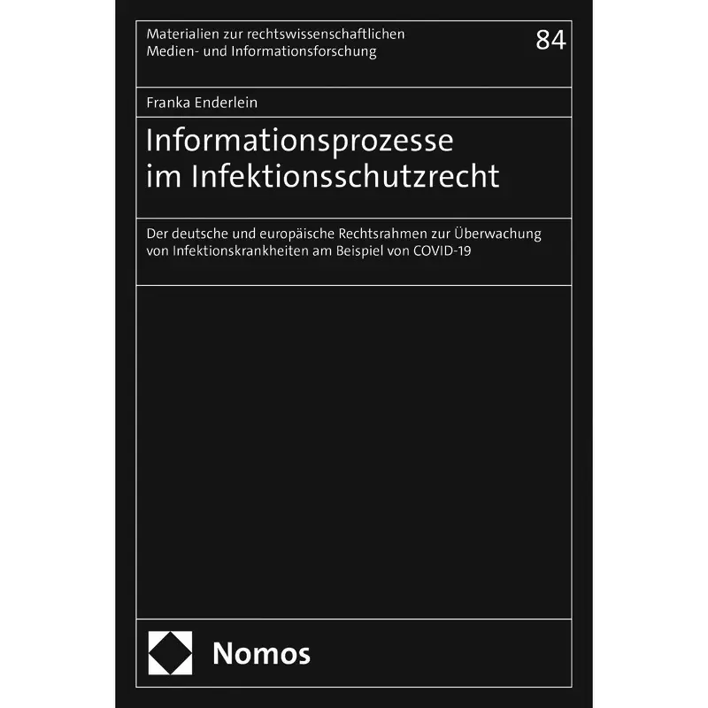 Informationsprozesse im Infektionsschutzrecht