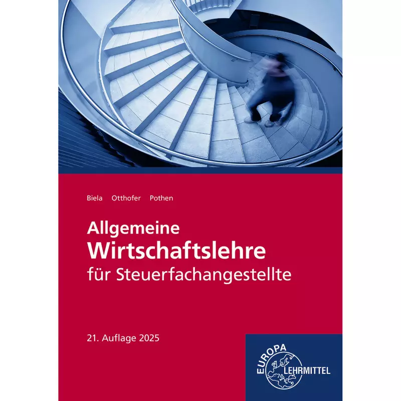 Allgemeine Wirtschaftslehre für Steuerfachangestellte