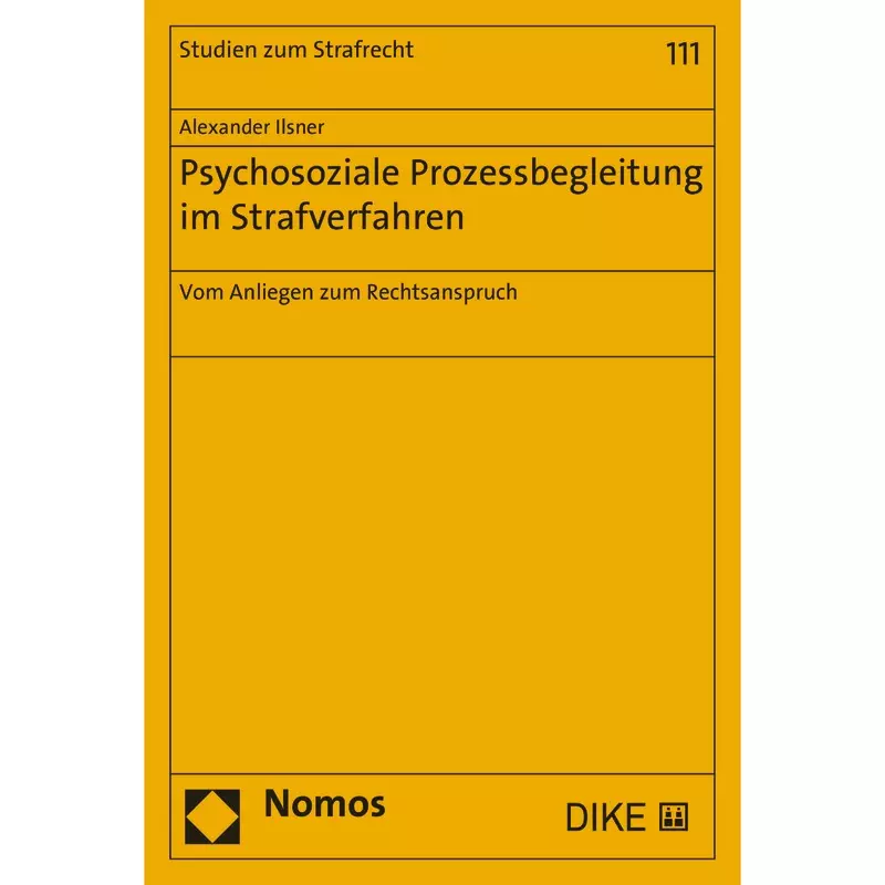 Psychosoziale Prozessbegleitung im Strafverfahren