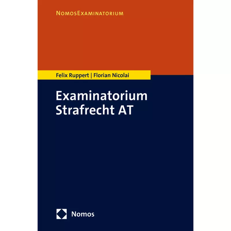 Examinatorium Strafrecht AT