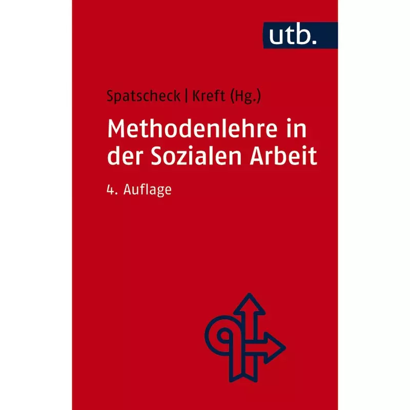 Methodenlehre in der Sozialen Arbeit