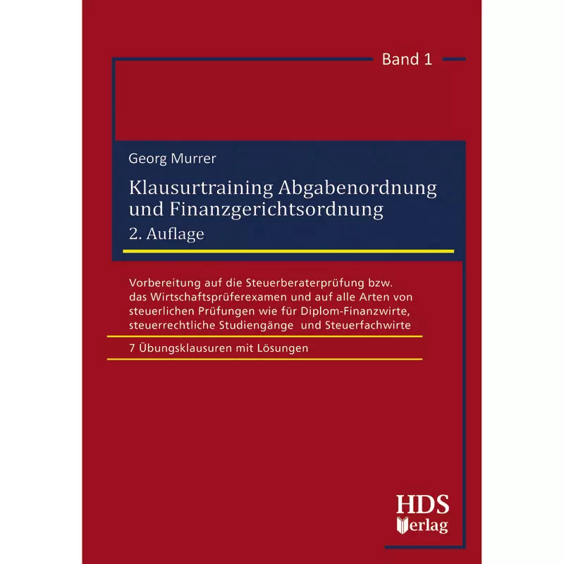 Klausurtraining Abgabenordnung und Finanzgerichtsordnung
