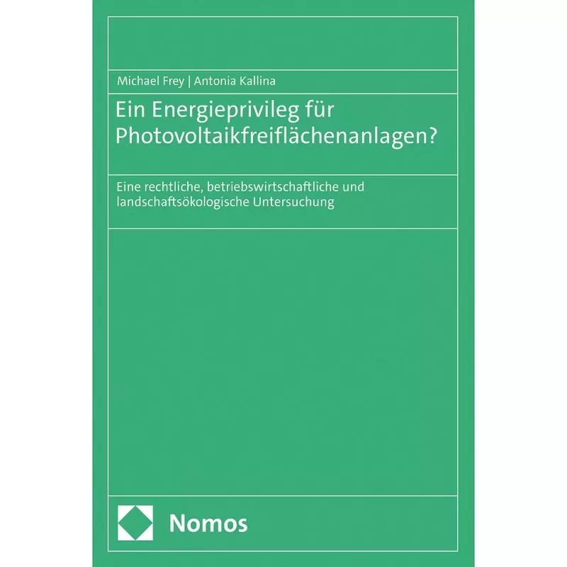 Ein Energieprivileg für Photovoltaikfreiflächenanlagen?