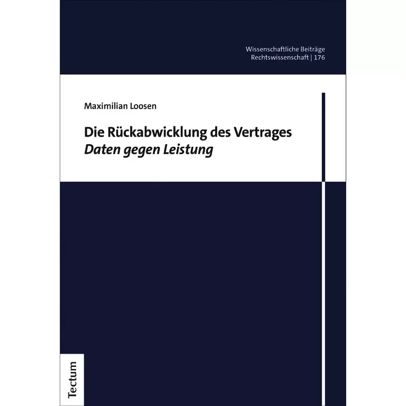 Die Rückabwicklung des Vertrages Daten gegen Leistung