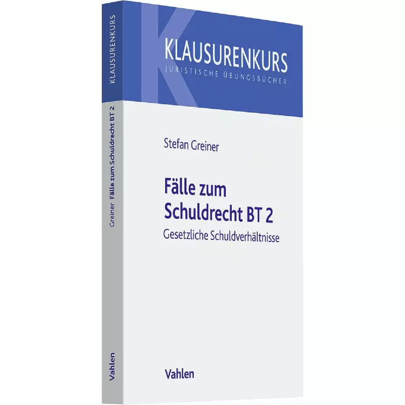 Fälle zum Schuldrecht BT 2