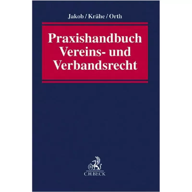 Praxishandbuch Vereins- und Verbandsrecht