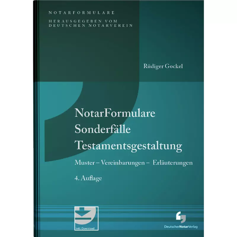 NotarFormulare Sonderfälle Testamentsgestaltung