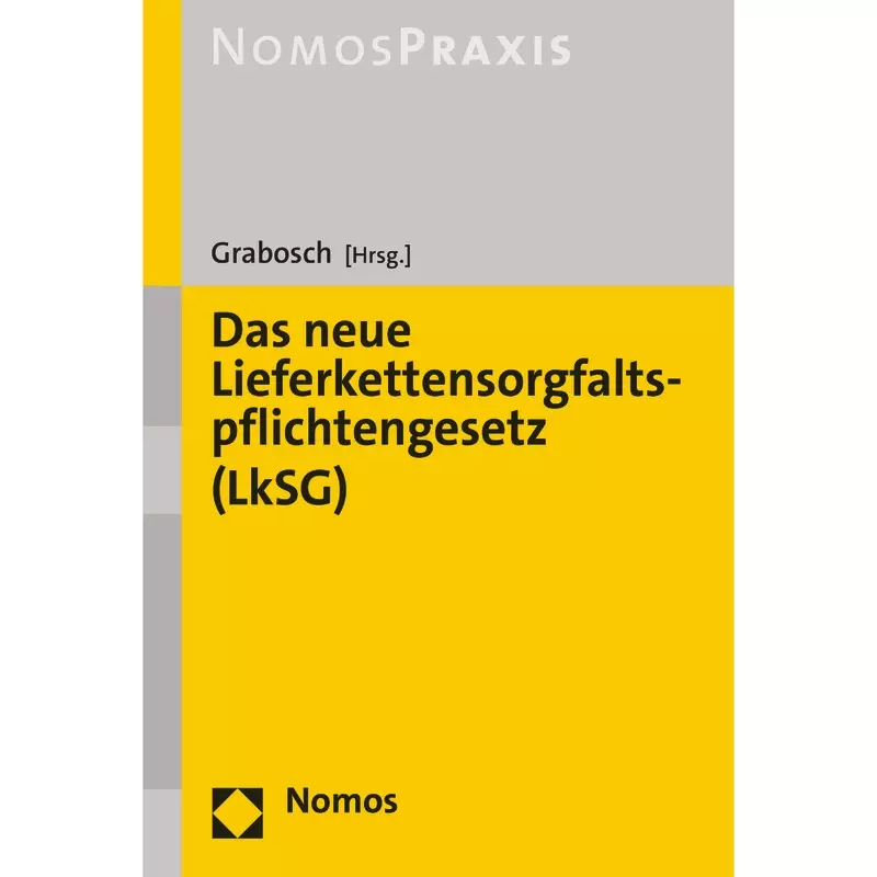Das neue Lieferkettensorgfaltspflichtengesetz (LkSG)