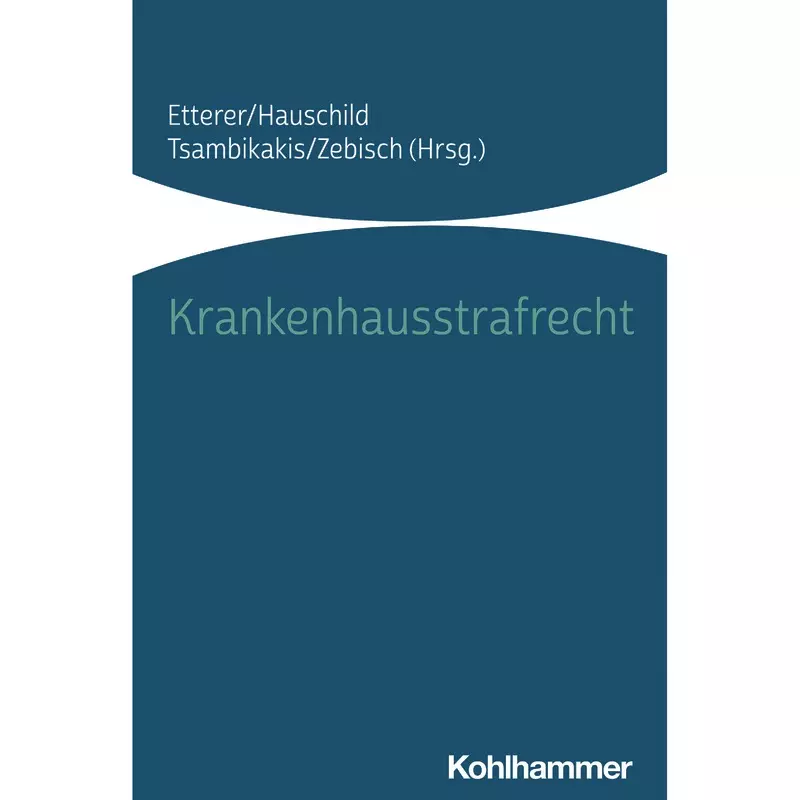 Krankenhausstrafrecht