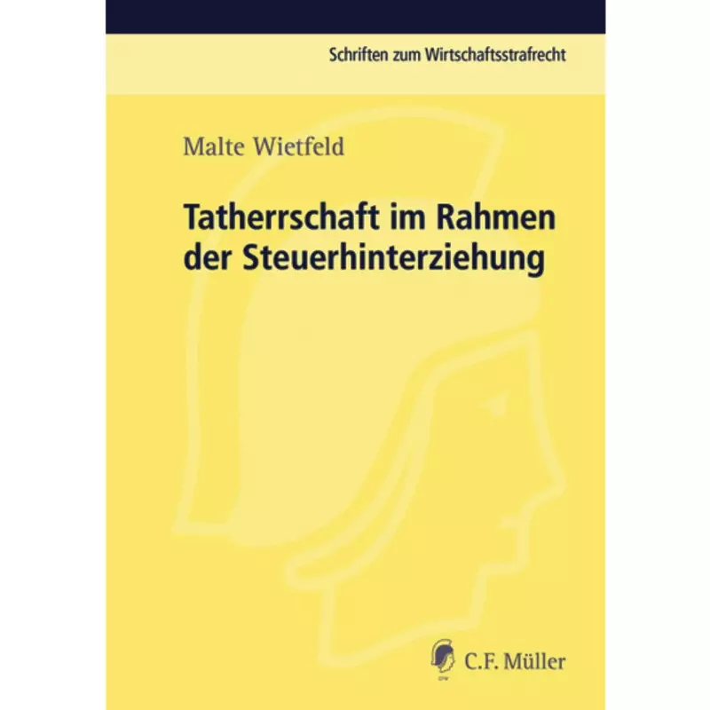 Tatherrschaft im Rahmen der Steuerhinterziehung