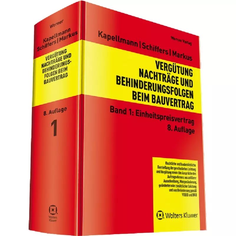 Vergütung, Nachträge und Behinderungsfolgen beim Bauvertrag Band 1