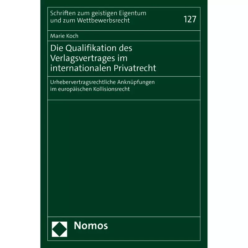 Die Qualifikation des Verlagsvertrages im internationalen Privatrecht