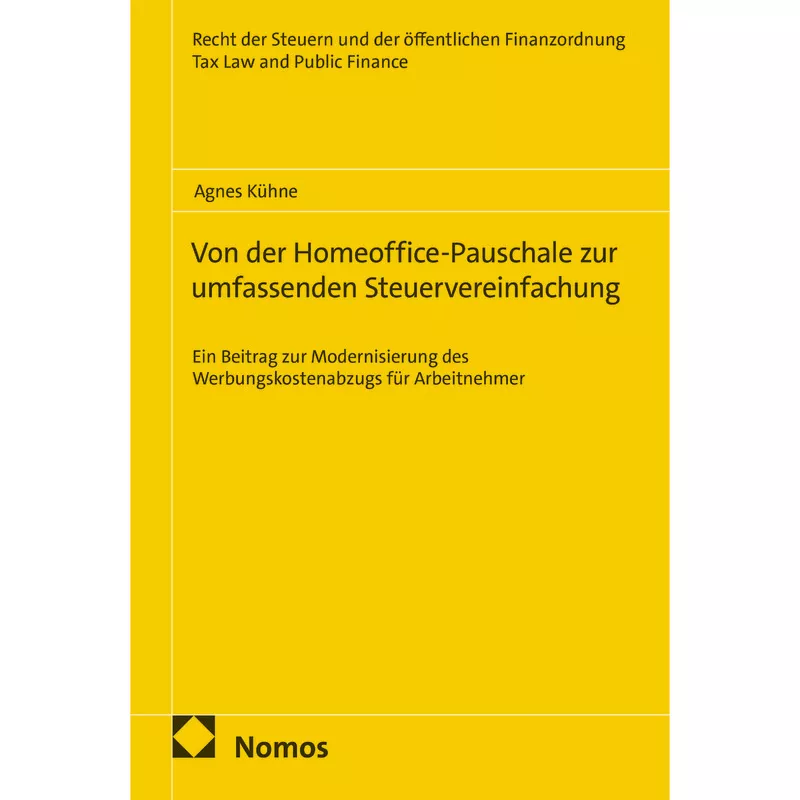 Von der Homeoffice-Pauschale zur umfassenden Steuervereinfachung