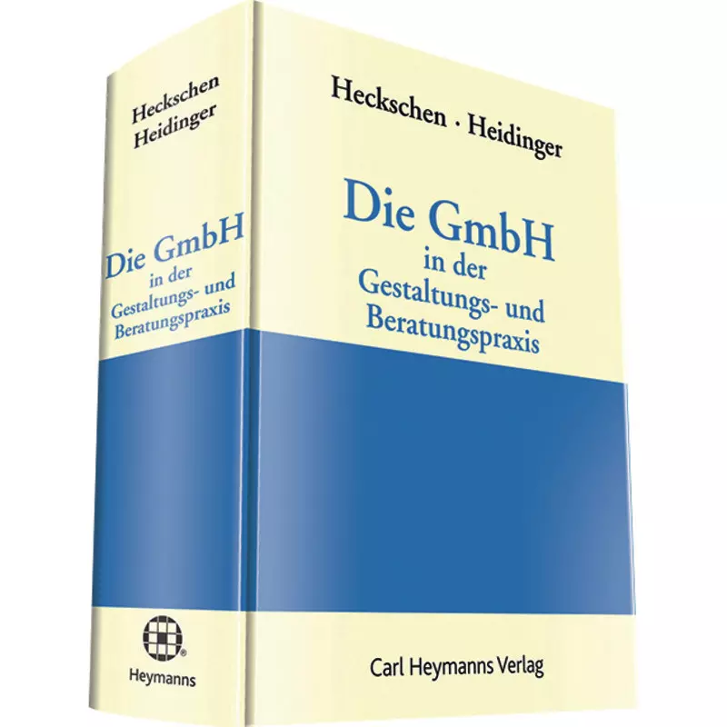 Wolters Kluwer Die GmbH in der Gestaltungs- und Beratungspraxis online