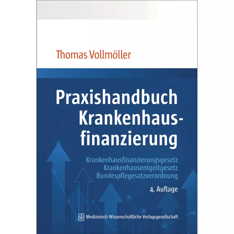 Praxishandbuch Krankenhausfinanzierung
