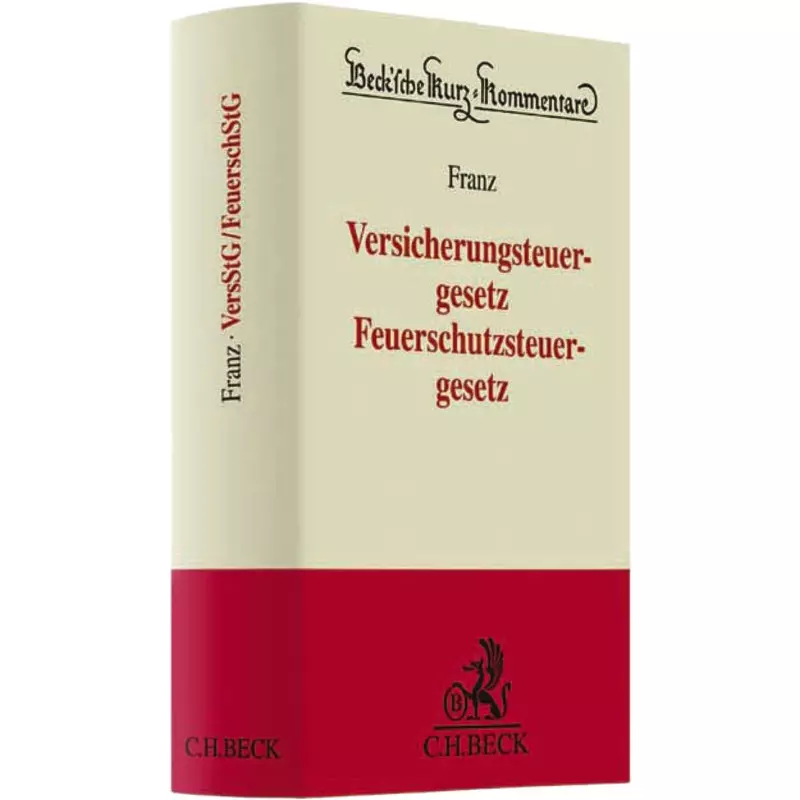 Versicherungsteuergesetz - Feuerschutzsteuergesetz