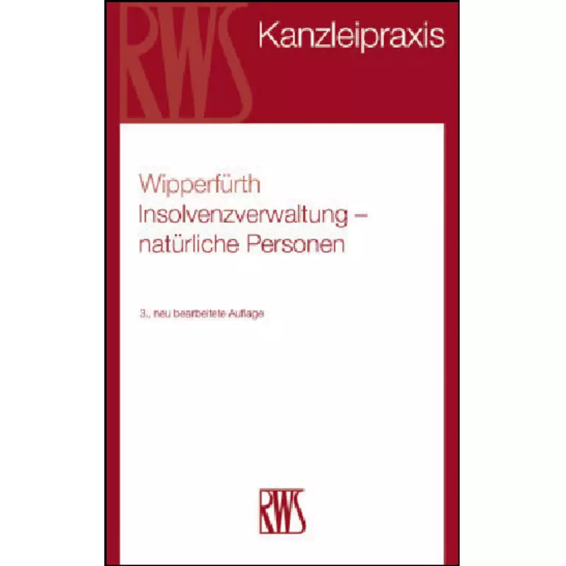Insolvenzverwaltung - Natürliche Personen