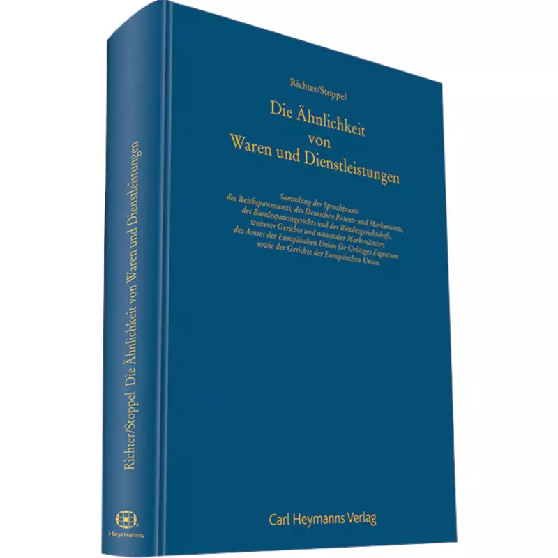 Wolters Kluwer Die Ähnlichkeit von Waren und Dienstleistungen online
