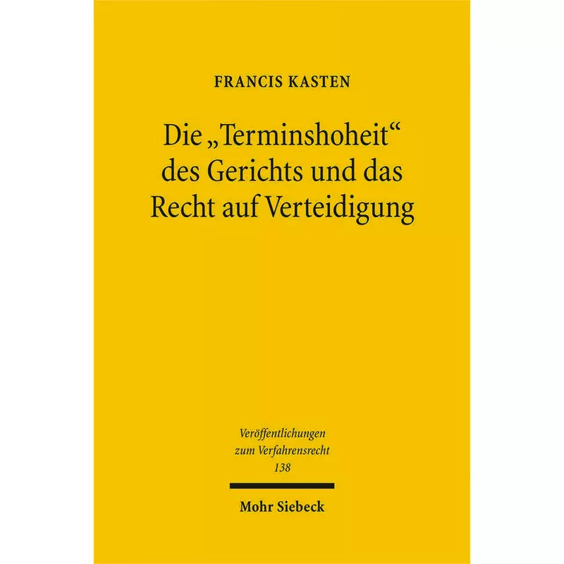 Die "Terminshoheit" des Gerichts und das Recht auf Verteidigung