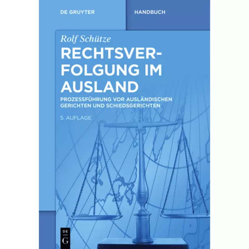 Rechtsverfolgung im Ausland